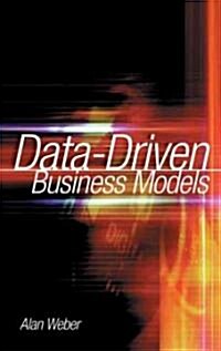 Data-Driven Business Models (Hardcover, CD-ROM)