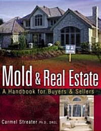Mold and Real Estate (Paperback)