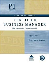 Certified Business Manager Exam Preparation Guide (Paperback)