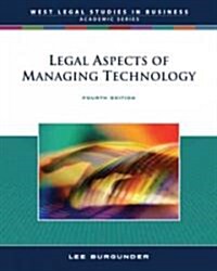 Legal Aspects of Managing Technology (Paperback, 4th)