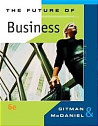 The Future of Business (Hardcover, 6th)