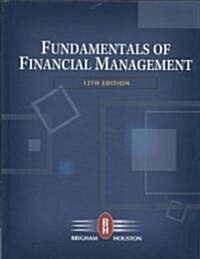 Fundamentals of Financial Management (Hardcover, Pass Code, 12th)