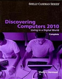 Discovering Computers 2010 (Paperback, 1st)