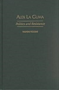 Alex La Guma (Hardcover)