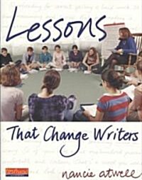 Lessons That Change Writers [With Electronic Binder] (Paperback)