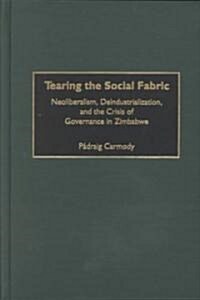 Tearing the Social Fabric (Hardcover)