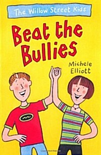 Beat the Bullies (Paperback)