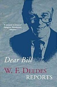 Dear Bill (Paperback, 2, Revised)