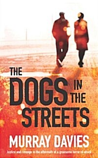 Dogs in the Street (Paperback)