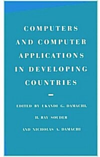Computers and Computer Applications in Developing Countries (Paperback)