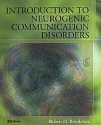 [중고] Introduction to Neurogenic Communication Disorders (Paperback, 6th, Subsequent)