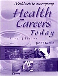 Workbook to Accompany Health Careers Today (Paperback)