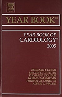 2005 Year Book Of Cardiology (Hardcover)