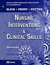 Skills Performance Checklists for Nursing Interventions and Clinical Skills (Paperback)