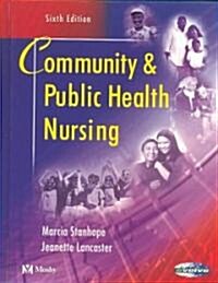 [중고] Community & Public Health Nursing (Hardcover, 6th)