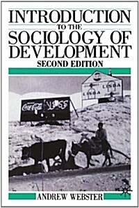 Introduction to the Sociology of Development (Paperback, 2nd ed. 1990)