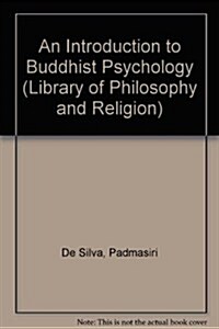 An Introduction to Buddhist Psychology (Hardcover, 2nd)