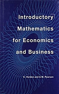 Introductory Mathematics for Economics and Business (Hardcover, 2nd, Subsequent)