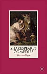 Shakespeares Comedies (Paperback)