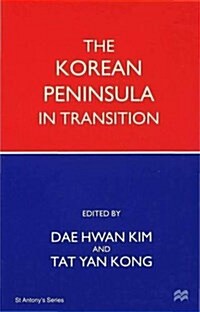 The Korean Peninsula in Transition (Hardcover)