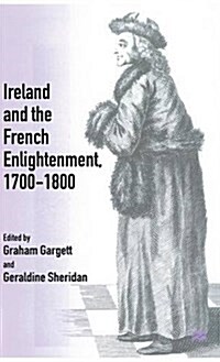 Ireland and the French Enlightenment, 1700-1800 (Hardcover)