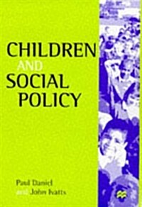 Children and Social Policy (Paperback)