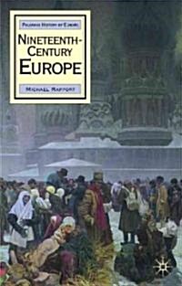 Nineteenth-Century Europe (Paperback)