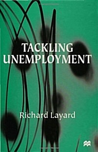 Tackling Unemployment (Hardcover)