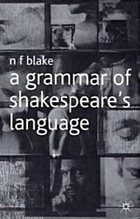 A Grammar of Shakespeares Language (Hardcover)