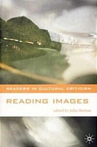 Reading Images (Paperback)