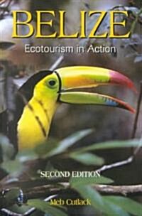 Belize - Ecotourism in Action (Paperback, 2 ed)