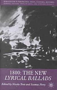 1800: The New Lyrical Ballads (Hardcover)