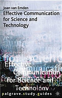 Effective Communication for Science and Technology (Paperback)