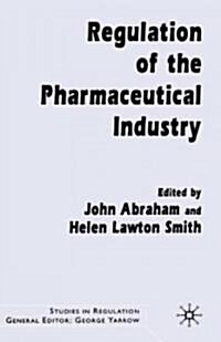 Regulation of the Pharmaceutical Industry (Hardcover)