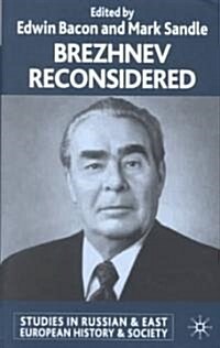 Brezhnev Reconsidered (Hardcover)