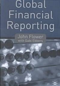 Global Financial Reporting (Paperback)