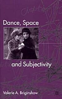 [중고] Dance, Space and Subjectivity (Hardcover)