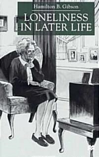 Loneliness in Later Life (Hardcover)
