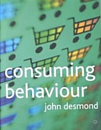 Consuming Behaviour (Paperback)
