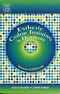 [중고] Esthetic Color Training in Dentistry (Paperback, CD-ROM)