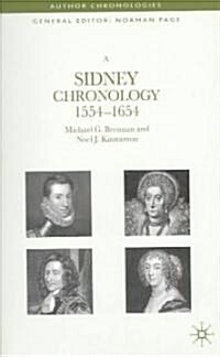 A Sidney Chronology : 1554-1654 (Hardcover)