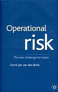 Operational Risk : The New Challenge for Banks (Hardcover)