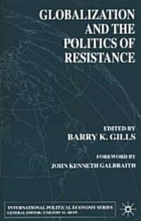 [중고] Globalization and the Politics of Resistance (Paperback)