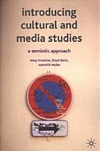 [중고] Introducing Cultural and Media Studies : A Semiotic Approach (Paperback)