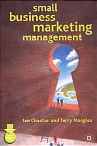 Small Business Marketing Management (Paperback)