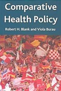 Comparative Health Policy (Paperback)