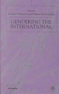 Gendering the International (Hardcover)