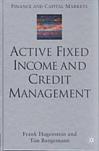 [중고] Active Fixed Income and Credit Management (Hardcover)