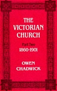 The Victorian Church (Paperback)