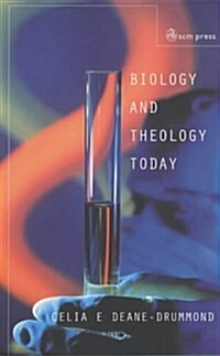 Biology and Theology Today : Exploring the Boundaries (Paperback)